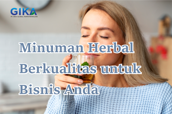 Minuman Herbal Berkualitas untuk Bisnis Anda
