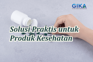 Solusi Praktis untuk Produk Kesehatan dan Suplemen