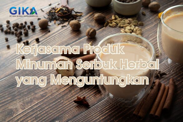 Kerjasama Produk Minuman Serbuk Herbal yang Menguntungkan