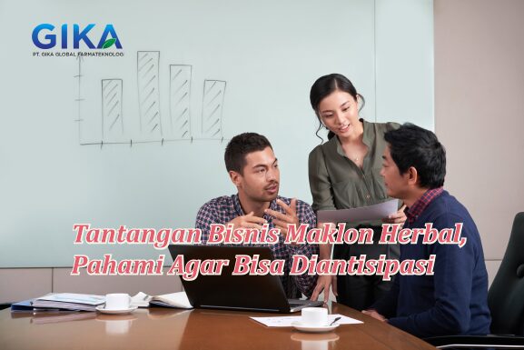 Tantangan Bisnis Maklon Herbal, Pahami Agar Bisa Diantisipasi
