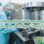 Tips Menghadapi Tantangan Bisnis Herbal, Agar Sukses